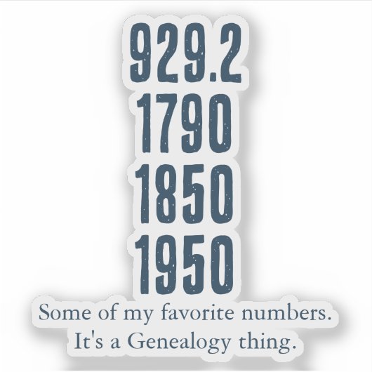 Some of my favorite numbers sticker (Voorkant)