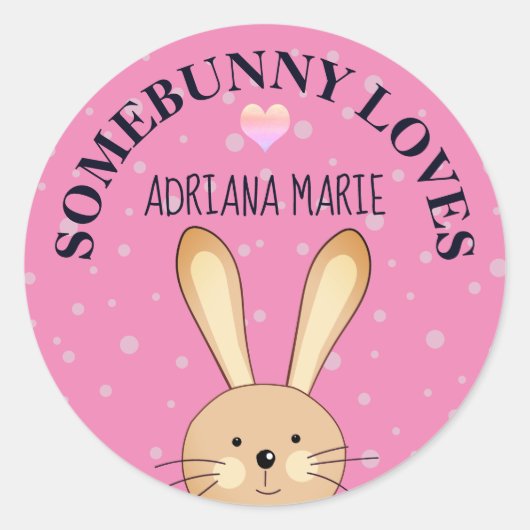 Somebunny Aime You Pink Personnalisé Sticker Bunny (Devant)