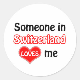 Someone in Switzerland loves me Ronde Sticker