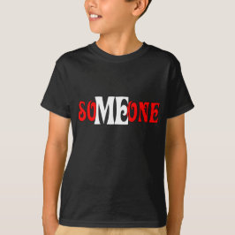 soMEone T-shirt