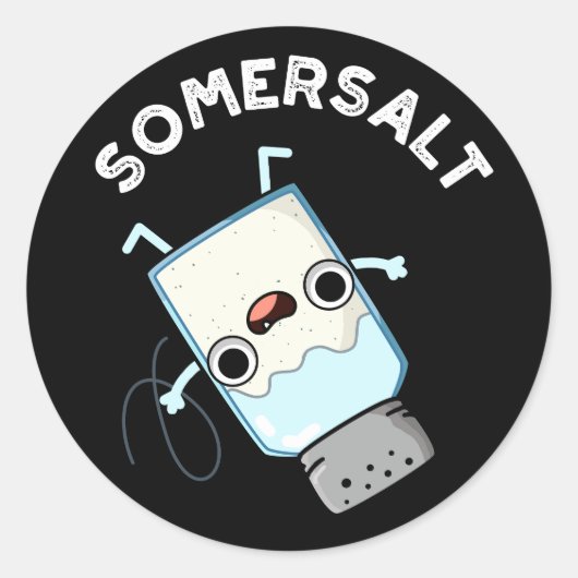 Somersalt Funny Somersault Salt Pun Dark BG Ronde Sticker (Voorkant)