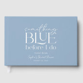 Something Blue Before I Do Bridal Shower Gastenboek (Voorkant)