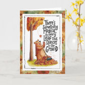 Something Magical in Every Falling Leaf Humor Kaart (Gele Bloem)