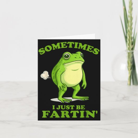Sometimes I Just Be Farting Funny Frog  Kaart (Voorkant)