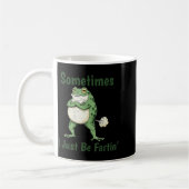 Sometimes I Just Be Farting Funny Frog Meme Funny  Koffiemok (Links)