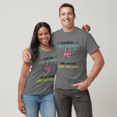 Sometimes I Talk To Myself Then We Both Laugh And T-shirt (Unisex)