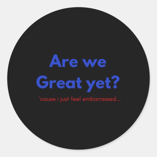 Sommes-nous un grand et pourtant Sticker (Devant)