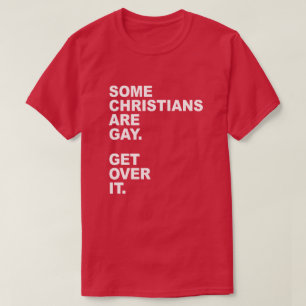 SOMMIGE CHRISTENEN ZIJN VROLIJK. KRIJG OVER HET T-SHIRT