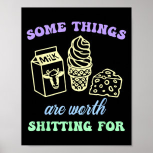 Sommige Dingen Zijn Het Waard Om Voor Te Ting Grap Poster