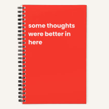 Sommige gedachten waren hier beter