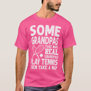 Sommige Grandpas nemen echte Grandpas Play Tennis T-shirt