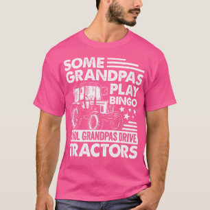 Sommige grootvaders spelen bingo Cool grootvaders T-shirt