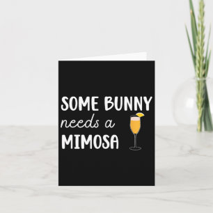 Sommige konijntjes hebben een mimosa nodig Grappig Kaart