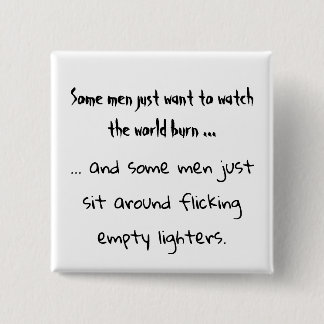 Sommige mannen willen gewoon een vierkante knop vierkante button 5,1 cm