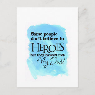 Sommige mensen geloven niet in Heroes Briefkaart