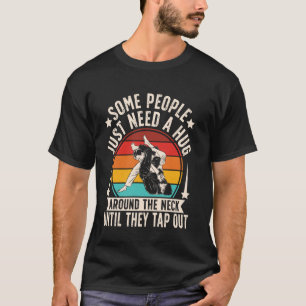 Sommige Mensen Hebben Gewoon Een Knuffel Rond Hun T-shirt