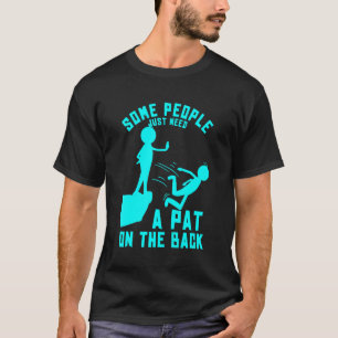 Sommige mensen hebben gewoon een vlek op de rug no t-shirt