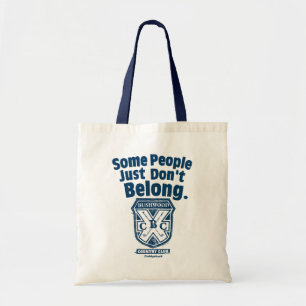 Sommige mensen horen gewoon niet Caddyshack Tote Bag