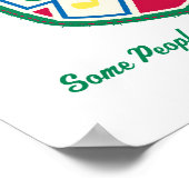 Sommige mensen horen gewoon niet poster (Hoek)