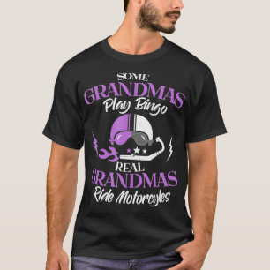 Sommige oma's spelen bingo Real Grandmas Ride Moto T-shirt