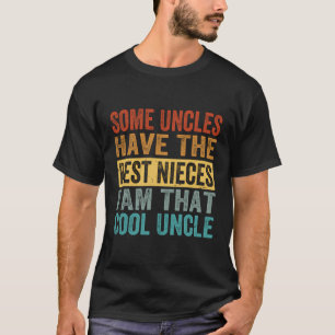 Sommige Ooms Hebben De Beste Nichten Ik Ben Die Co T-shirt