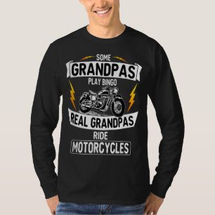 sommige opa ' s spelen bingo real grandpas ride mo t-shirt