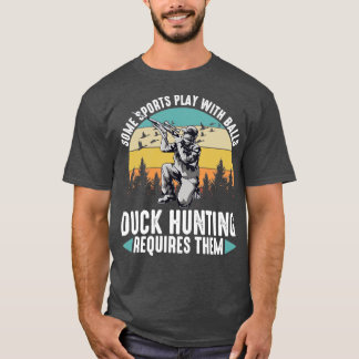 Sommige sportwedstrijden met Balls Duck Hunting ve T-shirt
