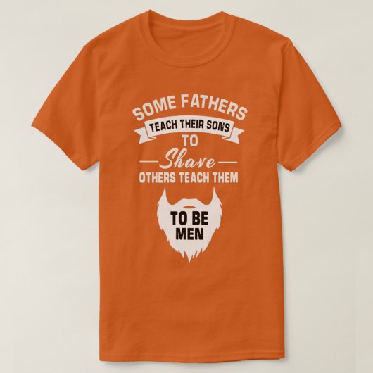 sommige vaders leren hun zonen om anderen teac te t-shirt (Design voorkant)