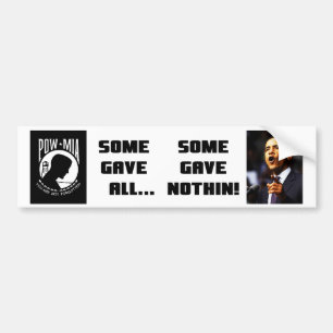 Sommigen gaven alles... sommigen gaven niets. bumpersticker