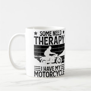 Sommigen Hebben Therapie Nodig Ik Heb Mijn Motor G Koffiemok