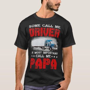 Sommigen noemen me de chauffeur, de belangrijkste  t-shirt