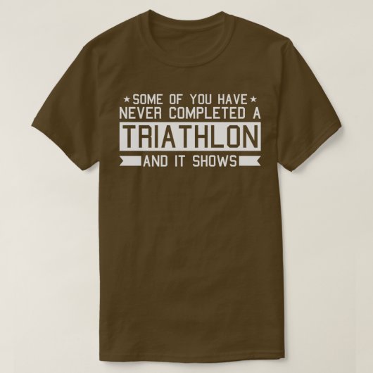 Sommigen van jullie hebben nog nooit een Triatlon  T-shirt (Design voorkant)