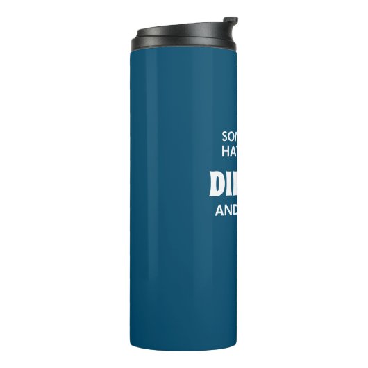 Sommigen van jullie hebben nog nooit gedukt en het thermosbeker (Gedraaid links)