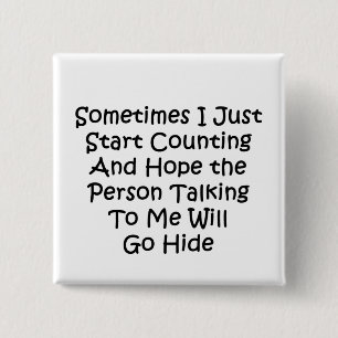 Soms begin ik gewoon tellen vierkante button 5,1 cm