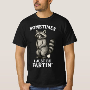 Soms ben ik gewoon een furzende wasbeer t-shirt