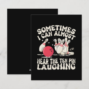 Soms kan ik de tienpin bijna horen lachen feestdagenkaart