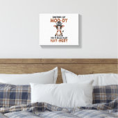 Soms krijg ik een moo-dy hooi-boze Koe Canvas Afdruk (Insitu (Slaapkamer))