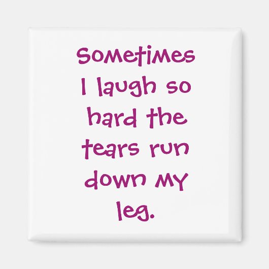 Soms lach ik zo hard magneet (Voorkant)