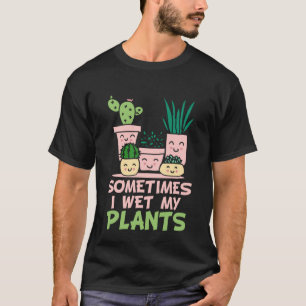 Soms nat ik mijn planten Tuinier enthousiastelin T-shirt