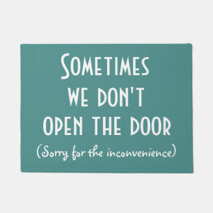 Soms openen we niet de deur Funny Rude Deurmat