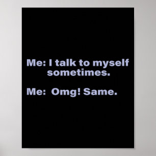 Soms praat ik tegen mezelf poster