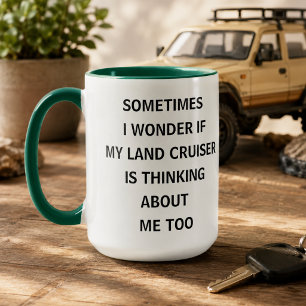 Soms vraag ik me af of mijn Land Cruiser denkt Mok