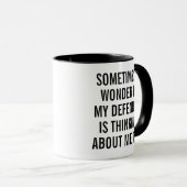 Soms vraag ik me af of mijn verdediger aan het den mok (Voorkant rechts)