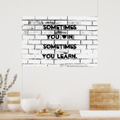 Soms wint u Inspirerend Quote Brick Wall Poster (Keuken)