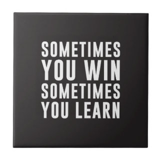 Soms wint u, soms leert u tegeltje