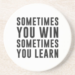 Soms wint u, soms leert u zandsteen onderzetter