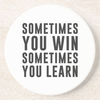 Soms wint u, soms leert u zandsteen onderzetter