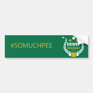 #somuchpee bumper sticker