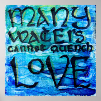 Song van liedjes 8:7 - Veel Waters kunnen de liefd Poster