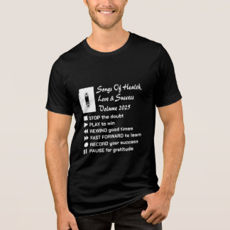 Songs of Health, Love & Succes 2025 Tri-Blend Shirt